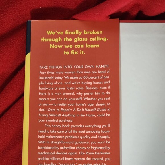 Dare to Repair A Do-It-Herself Guide to Fixing Almost Anything by Julie Sussman - Picture 7 of 16